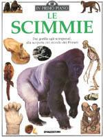 Le scimmie  - Libro De Agostini 1996, In primo piano | Libraccio.it
