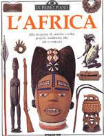 L' Africa  - Libro De Agostini 1996, In primo piano | Libraccio.it