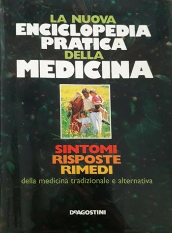 Nuova enciclopedia pratica della medicina  - Libro De Agostini 1997 | Libraccio.it