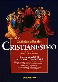 L' enciclopedia del cristianesimo  - Libro De Agostini 1997 | Libraccio.it