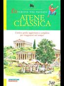 Atene classica  - Libro De Agostini 1998 | Libraccio.it