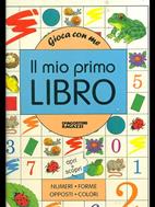 Il mio primo libro  - Libro De Agostini 1998 | Libraccio.it