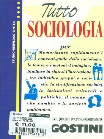 Tutto sociologia - Lucia De Martis - Libro De Agostini 1999, Tutto | Libraccio.it