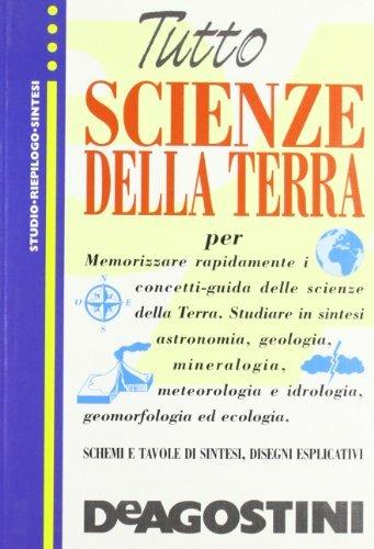 Tutto scienze della terra  - Libro De Agostini 1999, Tutto | Libraccio.it