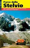Parco dello Stelvio - Lorenzo Bersezio - Libro De Agostini 1999 | Libraccio.it