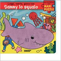 Sammy lo squalo  - Libro De Agostini 2007 | Libraccio.it