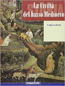 Le civiltà dell'alto Medioevo. - Umberto Diotti - Libro De Agostini 2007 | Libraccio.it