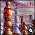 Scacchi. Dalle prime mosse allo scaccomatto - Daniel King - Libro De Agostini 2000 | Libraccio.it