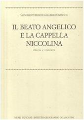 Il Beato Angelico e la cappella Niccolina. Storia e restauro