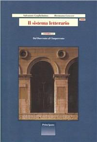 Il sistema letterario 2000. Storia-Testi 1-2-Strumenti. Vol. 1 - Salvatore Guglielmino, Hermann Grosser - Libro Principato 2000 | Libraccio.it