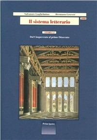 Il sistema letterario 2000. Storia-Testi 3-4-5. Vol. 2 - Salvatore Guglielmino, Hermann Grosser - Libro Principato 2001 | Libraccio.it