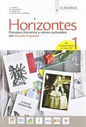 Horizontes. Con Portfolio. Con Nexos. Con e-book. Con espansione online. Con CD-Audio. Vol. 1