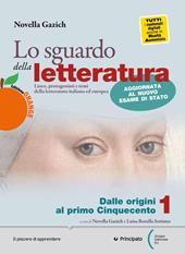 Lo sguardo della letteratura. Ediz. orange. Con e-book. Con espansione online. Vol. 2