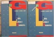 Testo, lingua e grammatica. - Tomasina Scarduelli, Giorgio Achiardi, Silvana Barbi - Libro Principato 1993 | Libraccio.it