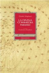 La Divina Commedia. Paradiso. Con CD-ROM. Con espansione online