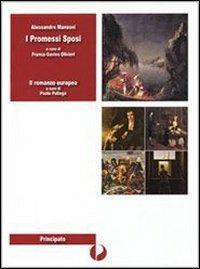 I promessi sposi. Con e-book. Con espansione online - Alessandro Manzoni - Libro Principato 2009 | Libraccio.it