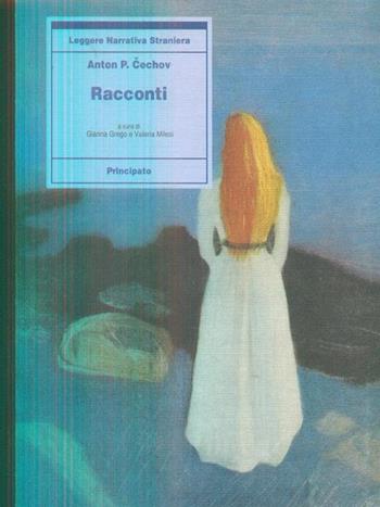 Racconti. Per le Scuole superiori - Anton Cechov - Libro Principato 1993 | Libraccio.it