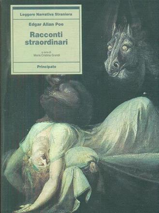 Racconti straordinari - Edgar Allan Poe - Libro Principato 1993 | Libraccio.it