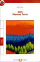 SOS pianeta terra. Con quaderno - Maria Pace - Libro Principato 1998 | Libraccio.it