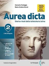 Aurea dicta. Con e-book. Con espansione online. Vol. 2 - Giancarlo Pontiggia - Libro Principato 2021 | Libraccio.it