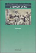 Letteratura latina. Vol. 1: Età arcaica. - Giancarlo Pontiggia, Maria Cristina Grandi - Libro Principato 1996 | Libraccio.it