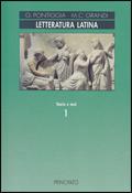 Letteratura latina. Per le Scuole superiori. Vol. 1: Età arcaica. - Giancarlo Pontiggia, Maria Cristina Grandi - Libro Principato 1996 | Libraccio.it