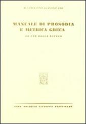 Manuale di prosodia e metrica greca.