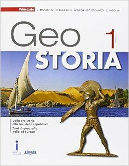 GeoStoria. Con atlante. Con esoansione online. Per le Scuole superiori. Vol. 1 - Eugenio Noseda, M. Piera Scovazzi - Libro Principato 2016 | Libraccio.it