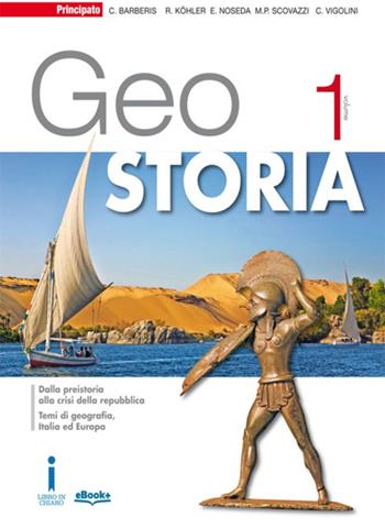 GeoStoria. Corso di storia e geografia. Con e-book. Con espansione online. Vol. 2 - Eugenio Noseda, M. Piera Scovazzi - Libro Principato 2016 | Libraccio.it