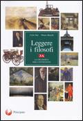 Leggere i filosofi. Per le Scuole superiori. Vol. 3: L'età contemporanea - Carlo Sini, Mauro Mocchi - Libro Principato 2003 | Libraccio.it