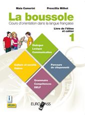 La bussole. Per le Scuole superiori. Con e-book. Con espansione online. Vol. 2