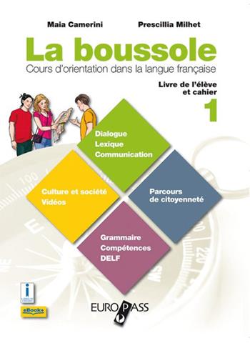 La bussole. Con e-book. Con espansione online. Vol. 2 - Maia Camerini, Prescillia Milhet, DOVERI SIMONETTA - Libro Europass 2016 | Libraccio.it