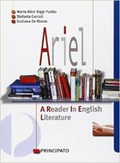Ariel. A reader in English literature. Con CD Audio. Con espansione online