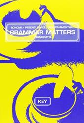 Key to «Grammar matters».