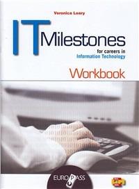 IT milestones. Workbook. Con espansione online - Veronica Leary - Libro Principato 2012 | Libraccio.it