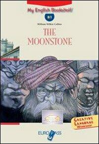 The moonstone. Livello B1. CD Audio. Con espansione online - Collins - Libro Principato 2008 | Libraccio.it