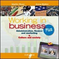 Working in business plus. LibroLIM. Con e-book. Con espansione online  - Libro Principato 2013 | Libraccio.it