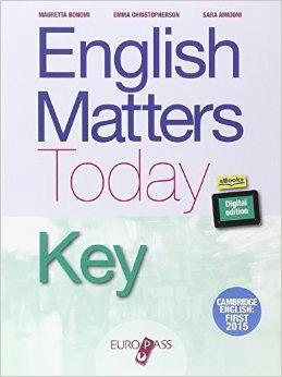 English matters today key. Con e-book. Con espansione online - M. Bonomi, Emma Christopherson, Sara Amidoni - Libro Europass 2014 | Libraccio.it
