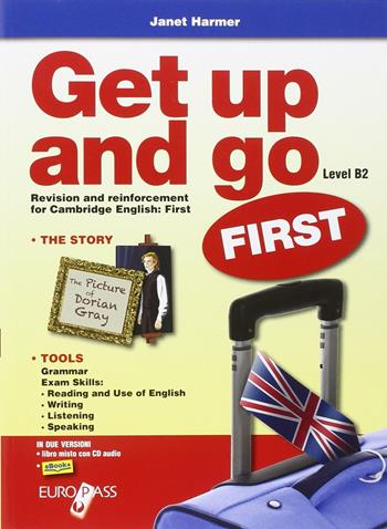 Get up and go. Con CD Audio. Vol. 3  - Libro Europass 2015 | Libraccio.it