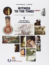 Witness to the times compact. Con espansione online. Vol. 1