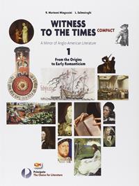 Witness to the times compact. Con espansione online. Vol. 1 - Rosa Marinoni, Luciana Salmoiraghi - Libro Principato 2009 | Libraccio.it