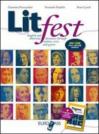 Litfest-Themes & links. English and american literature through authors, tests and genres. Con espansione online - Giannina Perrucchini, Armando Pajalich, Peter Lynch - Libro Principato 2010 | Libraccio.it
