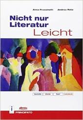 Nicht nur Literatur Liecht. Con e-book. Con espansione online