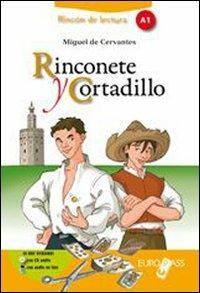 Rinconete y cortadillo. Livello A1. Con espansione online - E. Cadelli - Libro Principato 2011 | Libraccio.it
