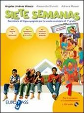 Siete semanas. Con CD Audio. Con espansione online. Vol. 1