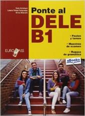 Ponte al Dele. B1. Con e-book. Con espansione online