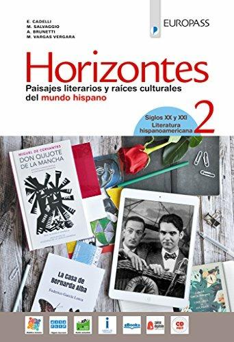 Horizontes. Per le Scuole superiori. Con CD-Audio. Vol. 2 - E. Cadelli, M. Salvaggio, A. Brunetti - Libro Europass 2018 | Libraccio.it