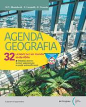 Agenda geografia. 32 lezioni per un mondo sostenibile. Con e-book. Con espansione online