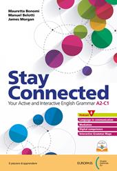 Stay connected. With Companion. Con e-book. Con espansione online