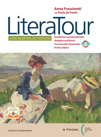 LitteraTour. Von Worten zu Werten. Con e-book. Con espansione online - Paola Frassinetti, Paola De Paolis - Libro Principato 2023 | Libraccio.it